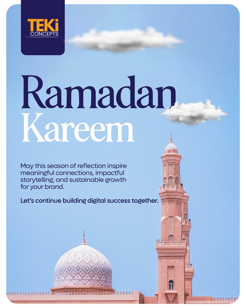 tekiconcepts's tweet photo. Let's continue building digital success together. #Ramadan https://t.co/XuSsp3Pchs