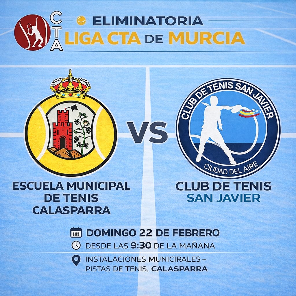 🎾💥 ¡Nueva cita para nuestro equipo! 💥🎾

La Escuela Municipal de Tenis de Calasparra disputa la 🏆 Eliminatoria – Liga CTA de Murcia frente al Club de Tenis San Javier – Ciudad del Aire.

📅 Domingo 22 de febrero
⏰ Desde las 9:30 h
📍 Pistas de Tenis, Calasparra