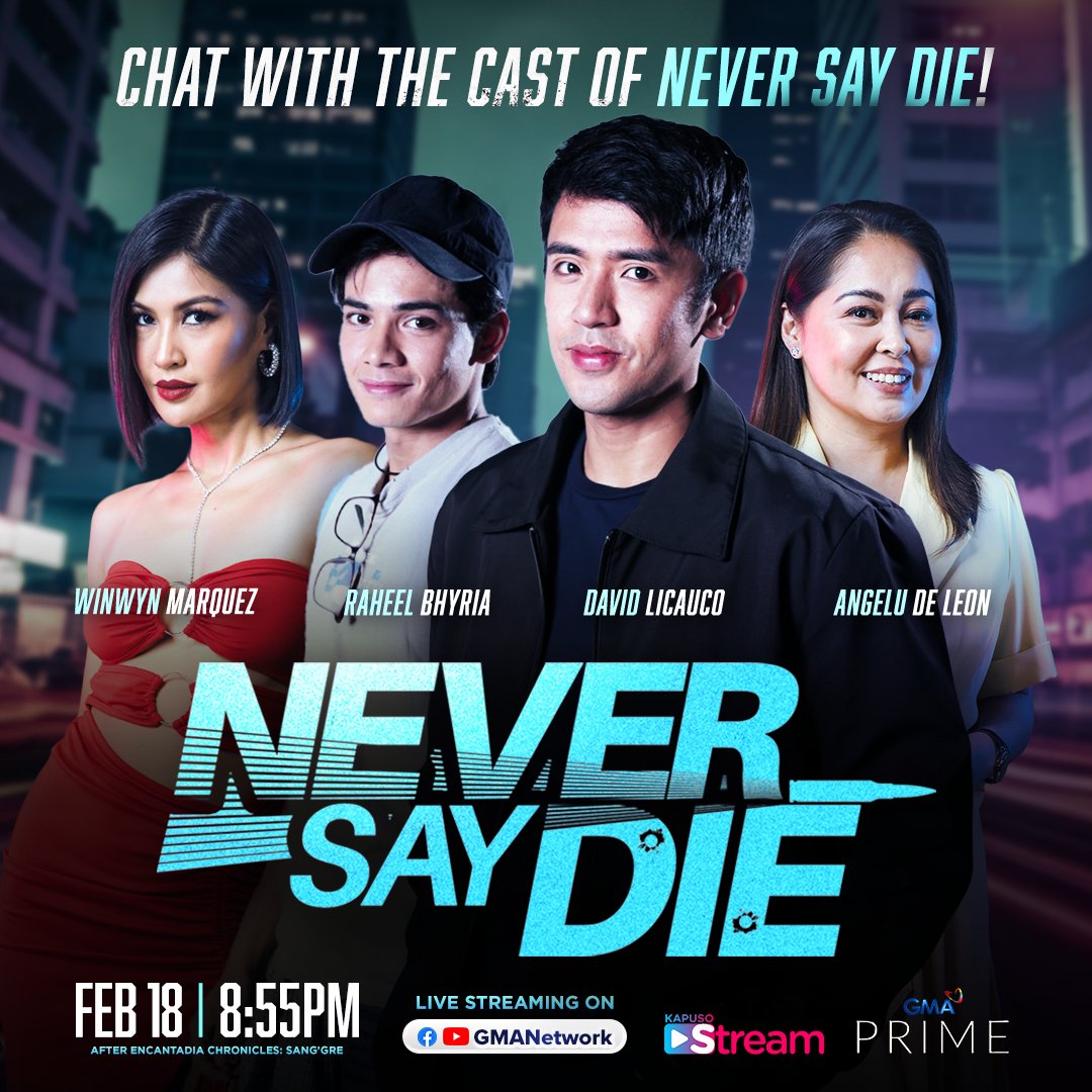GMADrama's tweet photo. Chat with the cast of #NeverSayDieGMA LIVE on #KapusoStream! π€©
Join David Licauco, Raheel Bhyria, Angelu de Leon, and Winwyn Marquez later at 8:55 PM on GMA Network Facebook and YouTube! https://t.co/UCI5wzqIUA