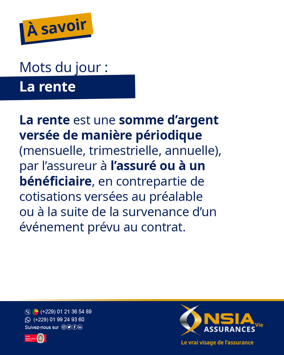 nsia_vie's tweet photo. [𝐀𝐬𝐬𝐮𝐫𝐚𝐧𝐜𝐞 𝐕𝐢𝐞 𝐞𝐧 𝐌𝐨𝐭𝐬]

Mots du jour : 𝐋𝐚 𝐫𝐞𝐧𝐭𝐞

La rente est une somme d’argent versée de manière périodique (mensuelle, trimestrielle, annuelle), par l’assureur à l’assuré ou à un bénéficiaire.

#NSIAVieAssurances #Waxeho #AssuranceVie https://t.co/EHmSkDyrkH