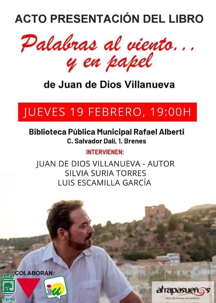 Continuamos con los actos de presentación de “Palabras al viento… y en papel” (<a href="/AtrapaEditorial/">Atrapasueños</a>):
- Jueves, #19deFebrero
- 19,00 h
- Biblioteca Pública Municipal de #Brenes
Con las intervenciones de Silvia Suria (<a href="/silviaesencial/">Silvia Suria</a>) y Luís Escamilla (<a href="/EscamillaPCE/">Luis Escamilla</a>)