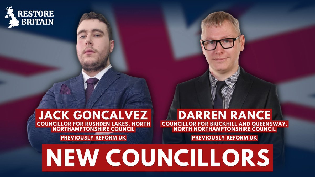 Big news for patriots in North Northamptonshire! 💪🇬🇧
Councillors Jack Goncalvez (Rushden Lakes) and Darren Rance (Brickhill and Queensway) have joined RESTORE BRITAIN – the new movement to put our country first with low taxes, secure borders, national pride, free speech, and