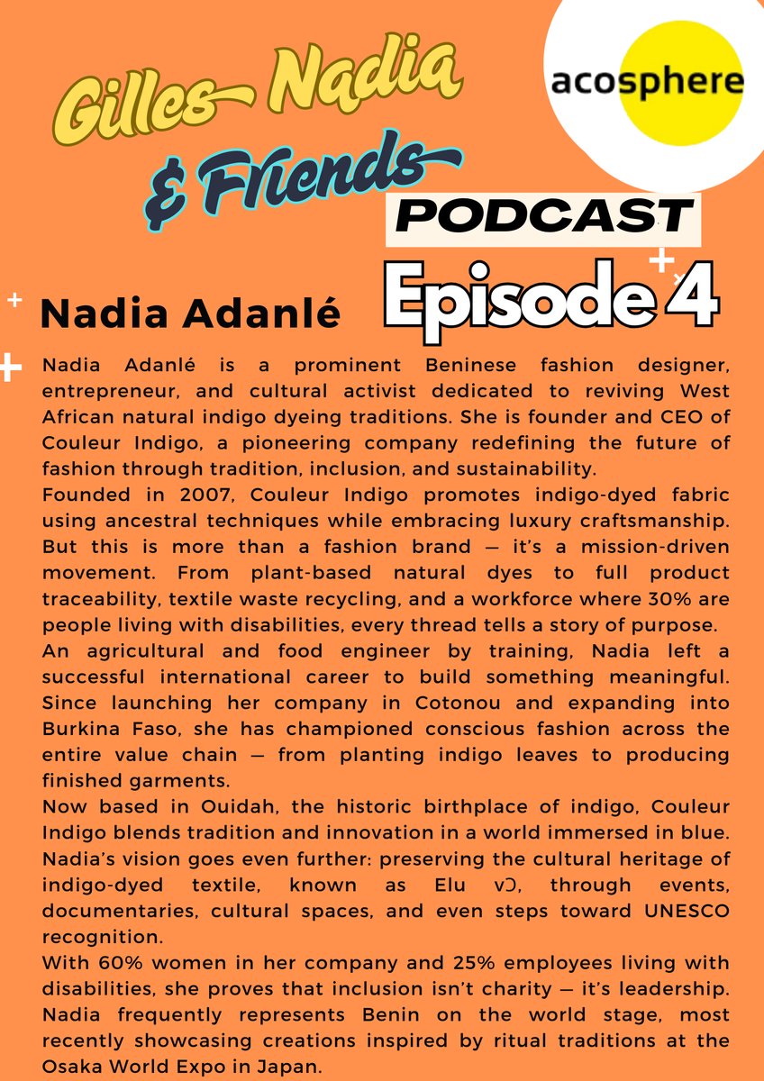 Our 2nd podcast of '26 is coming tomorrow to Acosphere's YouTube channel. Nadia Mensah Acogny interviews inspirational Nadia Adanlé, Beninese entrepreneur, fashion designer &amp; founder of Couleur Indigo. An extract will appear on Acosphere IG &amp; on @gillesamadouacogny as well.