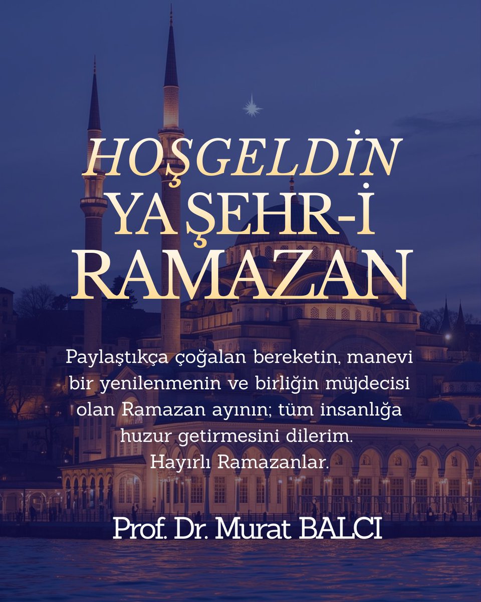 Prof_MuratBalci's tweet photo. Paylaştıkça çoğalan bereketin, manevi bir yenilenmenin ve birliğin müjdecisi olan Ramazan ayının; tüm insanlığa huzur getirmesini dilerim.
Hayırlı Ramazanlar. https://t.co/lLEO9OcfiF