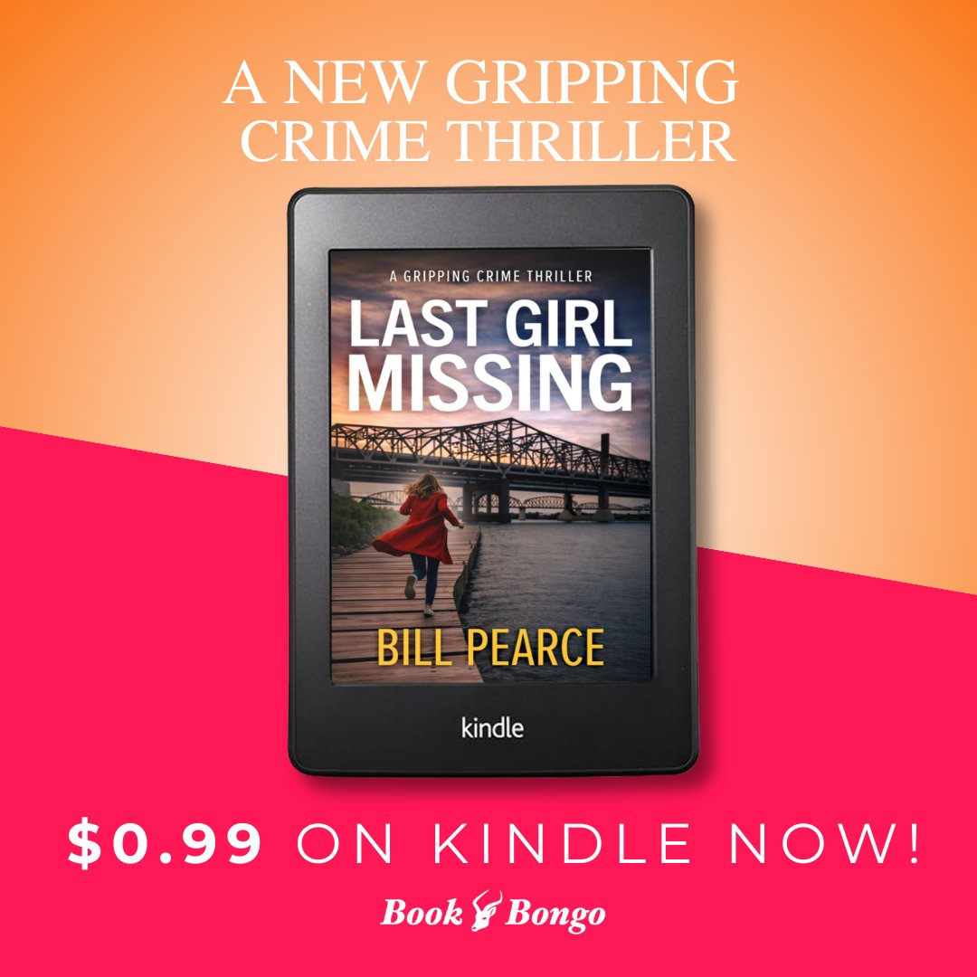 Just $0.99 on Kindle for launch!
LAST GIRL MISSING: a gripping crime thriller by Bill Pearce
UK: amazon.co.uk/dp/B0GMXVF3D2/
US: amazon.com/dp/B0GMXVF3D2/ 
#thrillerbooks #99cents #CrimeFiction #kindlebooks #READERS #booktwt #booklovers #ebooks