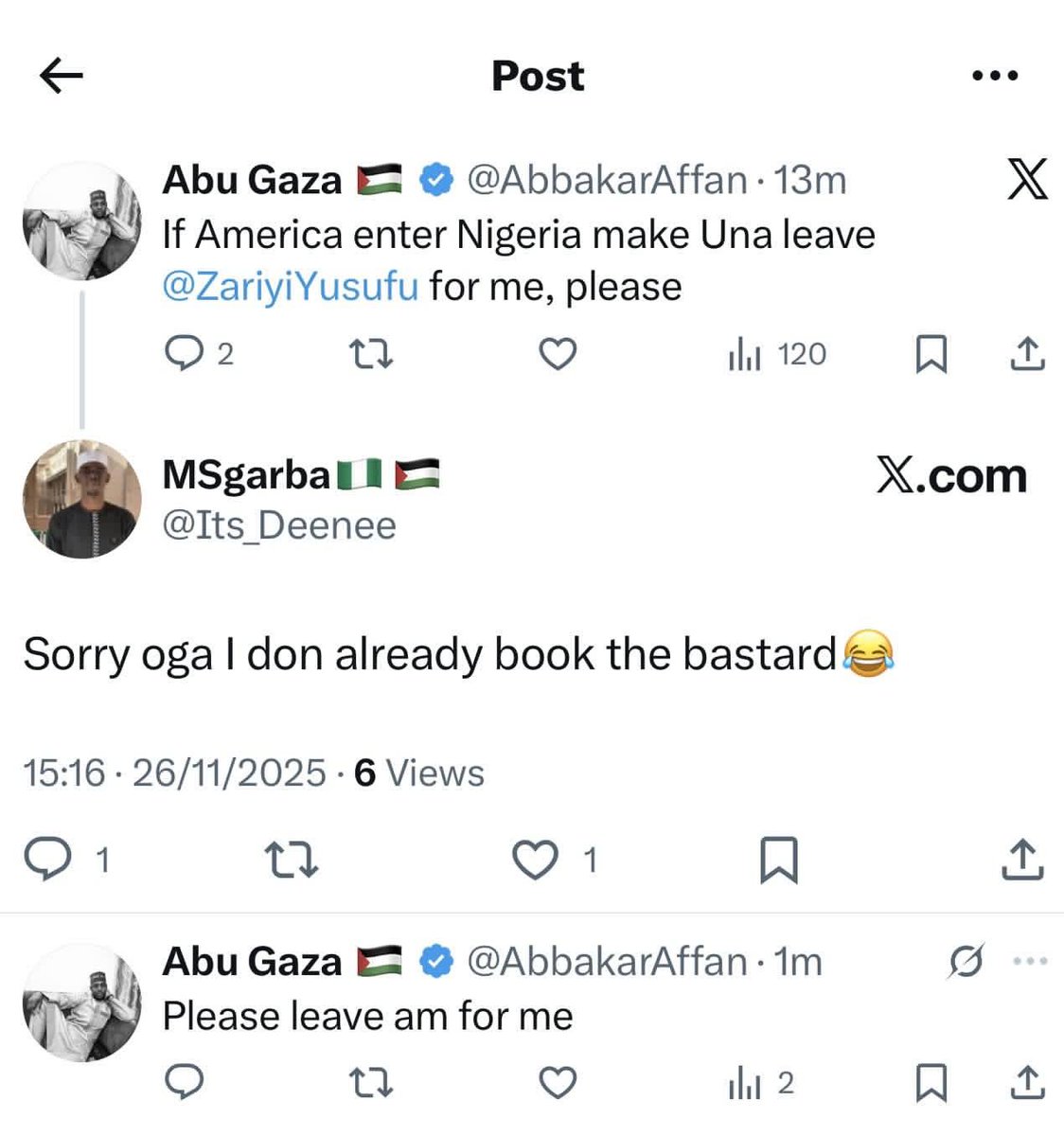 ZariyiYusufu's tweet photo. Dear @AmnestyNigeria, except this is a case of lookalikes, but this fellow, @AbbakarAffan, and another of his extremist friends, @Its_Deenee, have openly, on X, threatened to kill me “if America enter Nigeria”.

However, I don’t know for what offense the @OfficialDSSNG arrested him 🤷🏾‍♂️