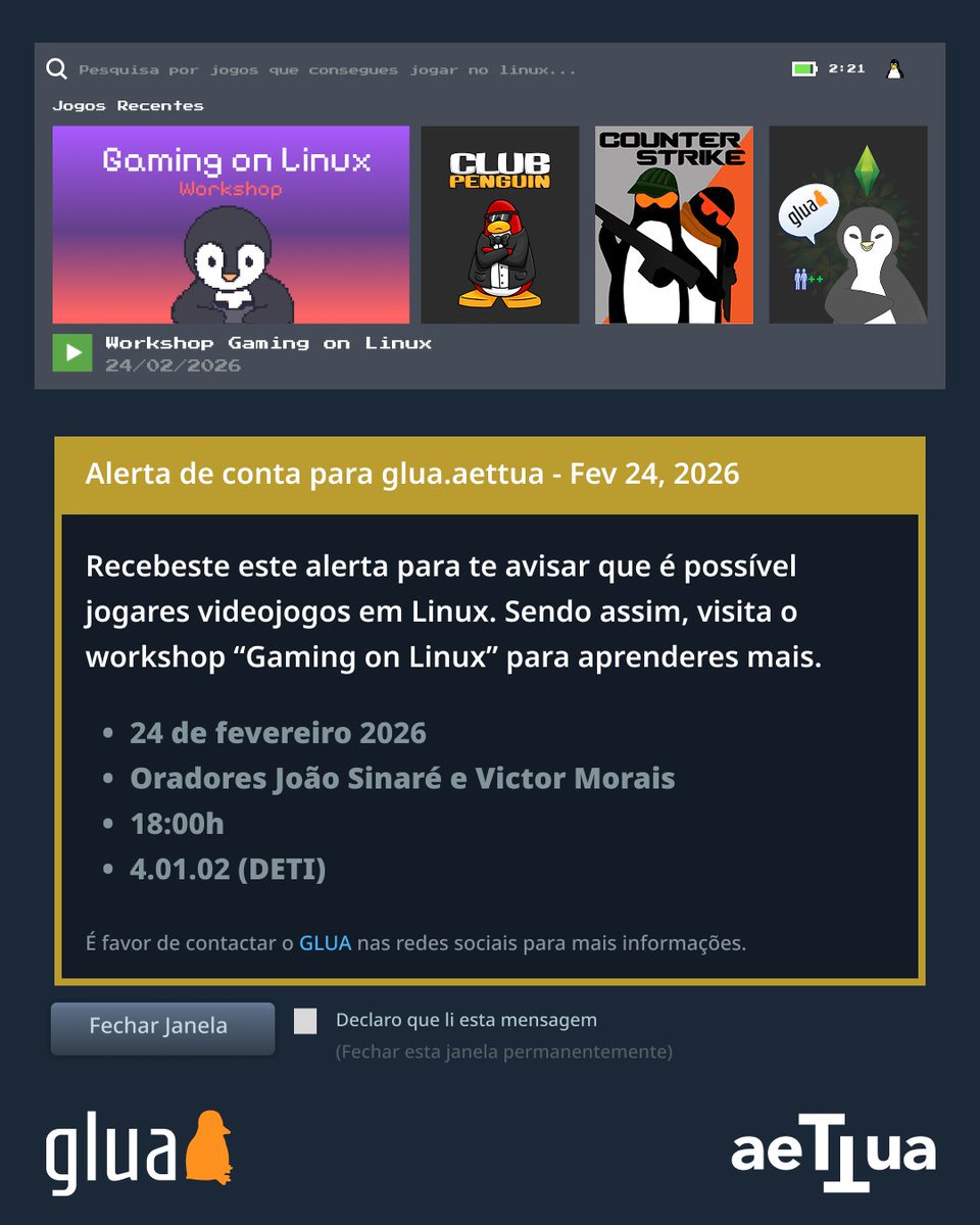 O GLUA apresenta um novo evento: Workshop de Gaming on Linux 🐧🎮🎉
Sim, dá para jogar em Linux jogos que tens em outros OS (e não só Super Tux).

#glua #ua #linux #aettua #gaming #deti #aveiro #linuxgaming