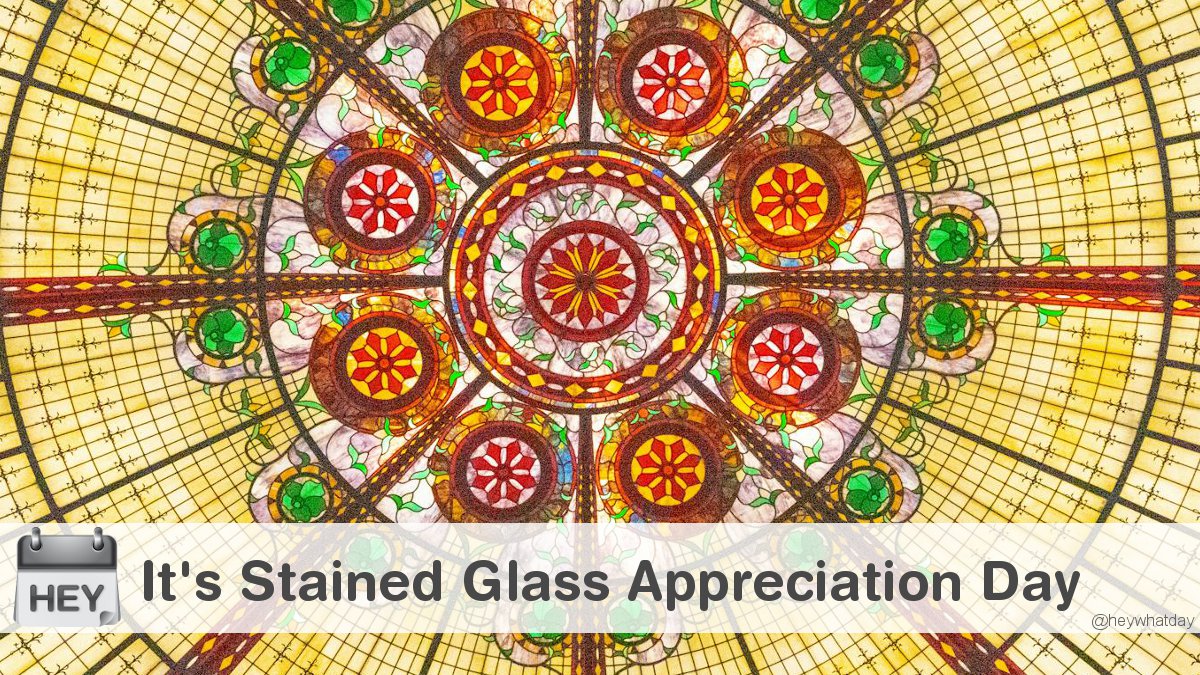 HeyWhatDay's tweet image. It's Stained Glass Appreciation Day! 
#StainedGlassAppreciationDay #StainedGlassDay #Pattern