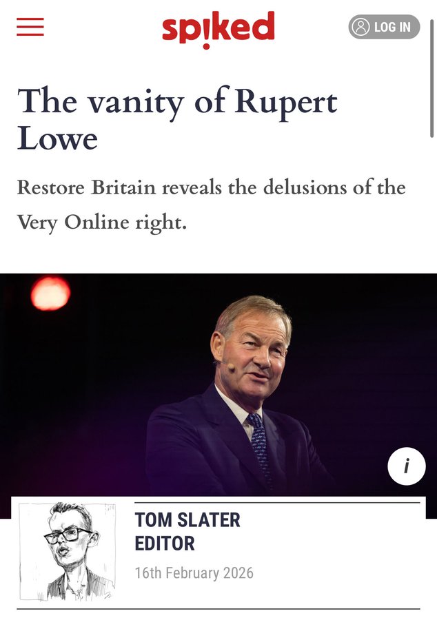 GerryHassan's tweet photo. Ultra-right-wing Rupert Lowe has gone too far even for the cliched contrarians that are Spiked: the ex-Revolutionary Communist Party gang. They are now so reactionary that they are embraced by the British right. Too late for Spiked to pretend to be moderate & thoughtful. https://t.co/CDlb5RnZSZ