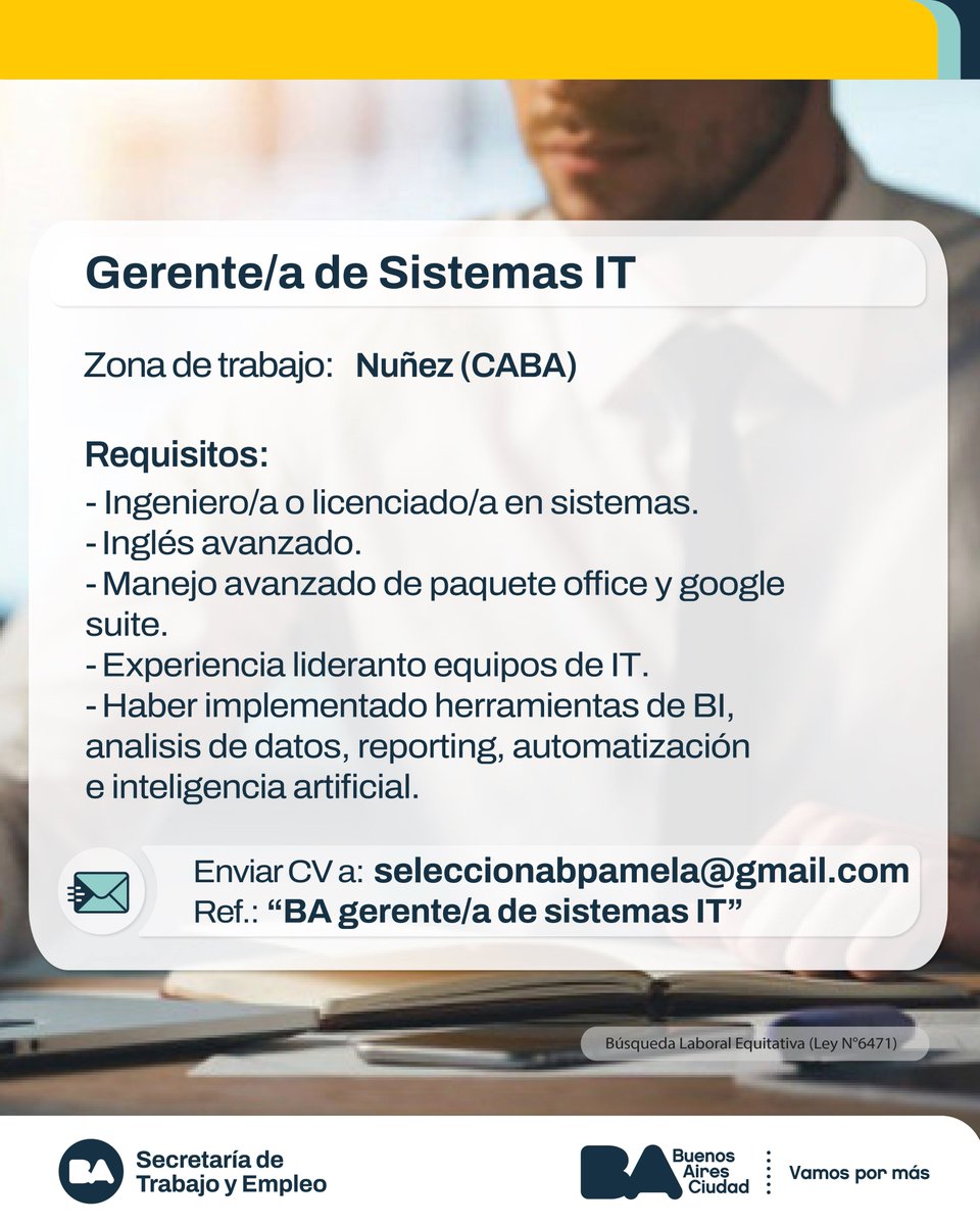 Gerente/a de sistemas IT

Tareas:
Supervisar análisis de datos estratégicos y coordinar al equipo en la medición de KPIs.
Diseñar, mantener y optimizar sistemas de análisis.

Enviar CV a: seleccionabpamela@gmail.com