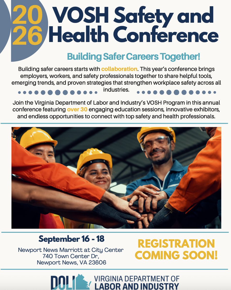 Join the DOLI VOSH program for our annual Safety &amp; Health Conference featuring 30+ educational sessions, exhibitors, and networking with safety pros from across Virginia.  

📅 Sept 16–18 
📍 Newport News Marriott at City Center