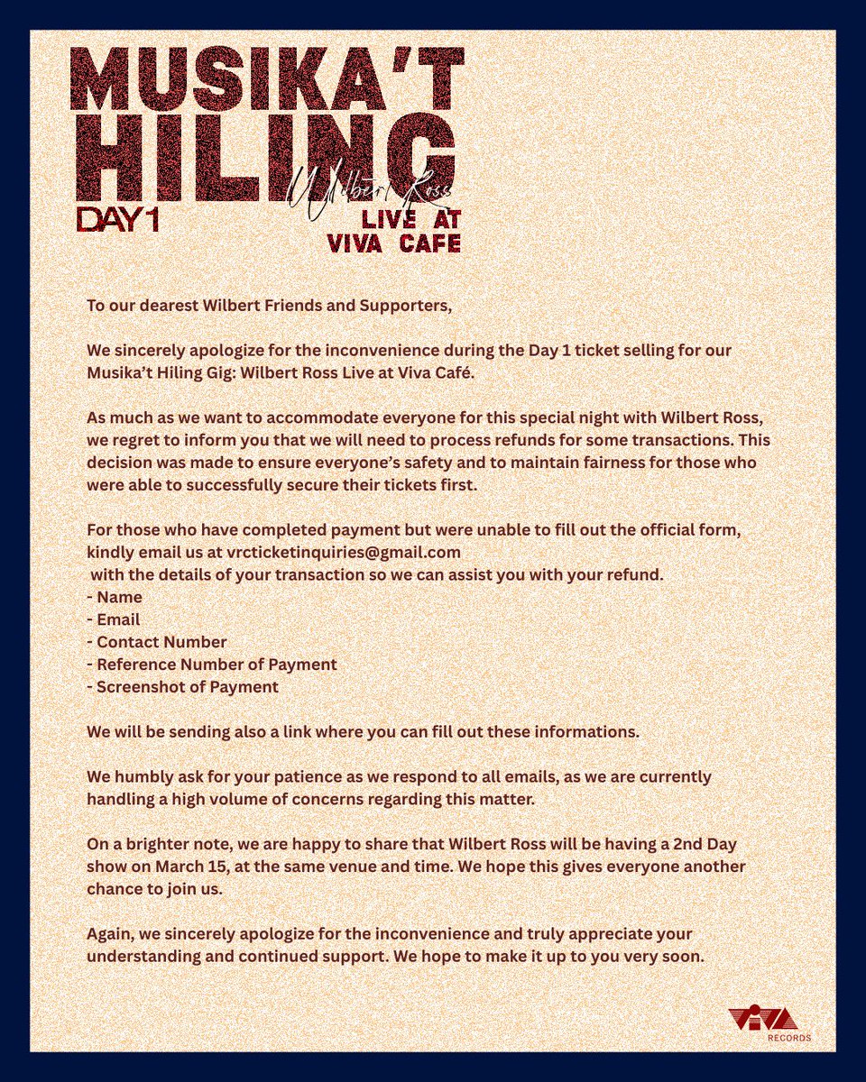 viva_records's tweet photo. [Announcement: Wilbert Ross Live at Viva Café – Day 1]

For everyone who has already completed their payment but was unable to fill out the official form, kindly email us at vrcticketinquiries@gmail.com w/ your proof of payment and complete details so we can properly assist you https://t.co/63cMlPhaUM