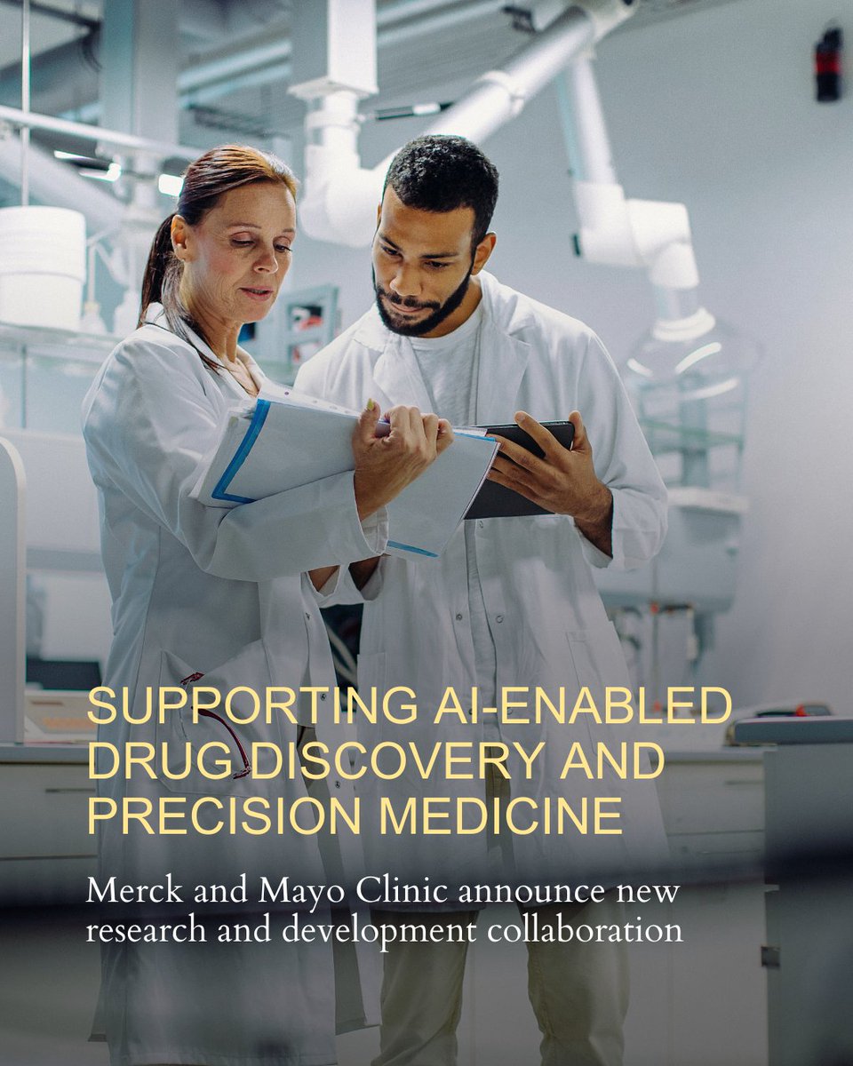 Today, Mayo Clinic and <a href="/Merck/">Merck</a> announced a research and development collaboration to advance AI-enabled drug discovery and precision medicine, accelerating discoveries that improve care for patients worldwide. 

The collaboration leverages Mayo Clinic Platform to integrate global