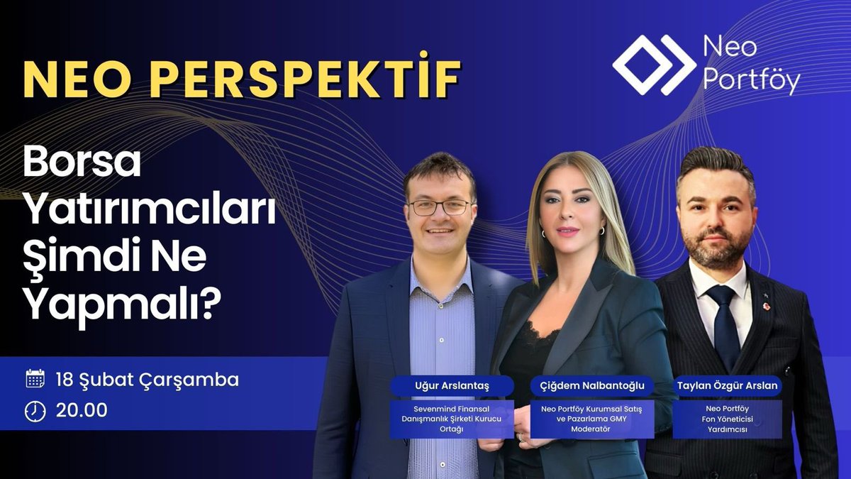 neo_portfoy's tweet photo. Kurumsal Satış ve Pazarlama Genel Müdür Yardımcımız Çiğdem Nalbantoğlu, Portföy Yönetici Yardımcımız Taylan Özgür Arslan ve Sevenmind Kurucu Ortağı Uğur Arslantaş ile birlikte bugün saat 20.00’da Neo Plus YouTube ve X hesaplarımızda canlı yayında buluşuyoruz!

 📈 Borsa Yatırımcıları Şimdi Ne Yapmalı?
2026'nın İlk Ayı Geride Kalırken Borsa'da Görünüm Nasıl?
Yatırımcılar Tutmalı Mı, Satmalı Mı?

Bu yayında piyasaların seyrini mercek altına alıyor, NFH ve NKC fonlarımızın performansını incelerken gündemdeki kritik gelişmeleri uzmanlarımızla birlikte değerlendiriyoruz.

Kaçırmayın, Neo Perspektif’te buluşalım! 

Yayın Linkimiz 👉  https://t.co/4Hb6q0sh4q