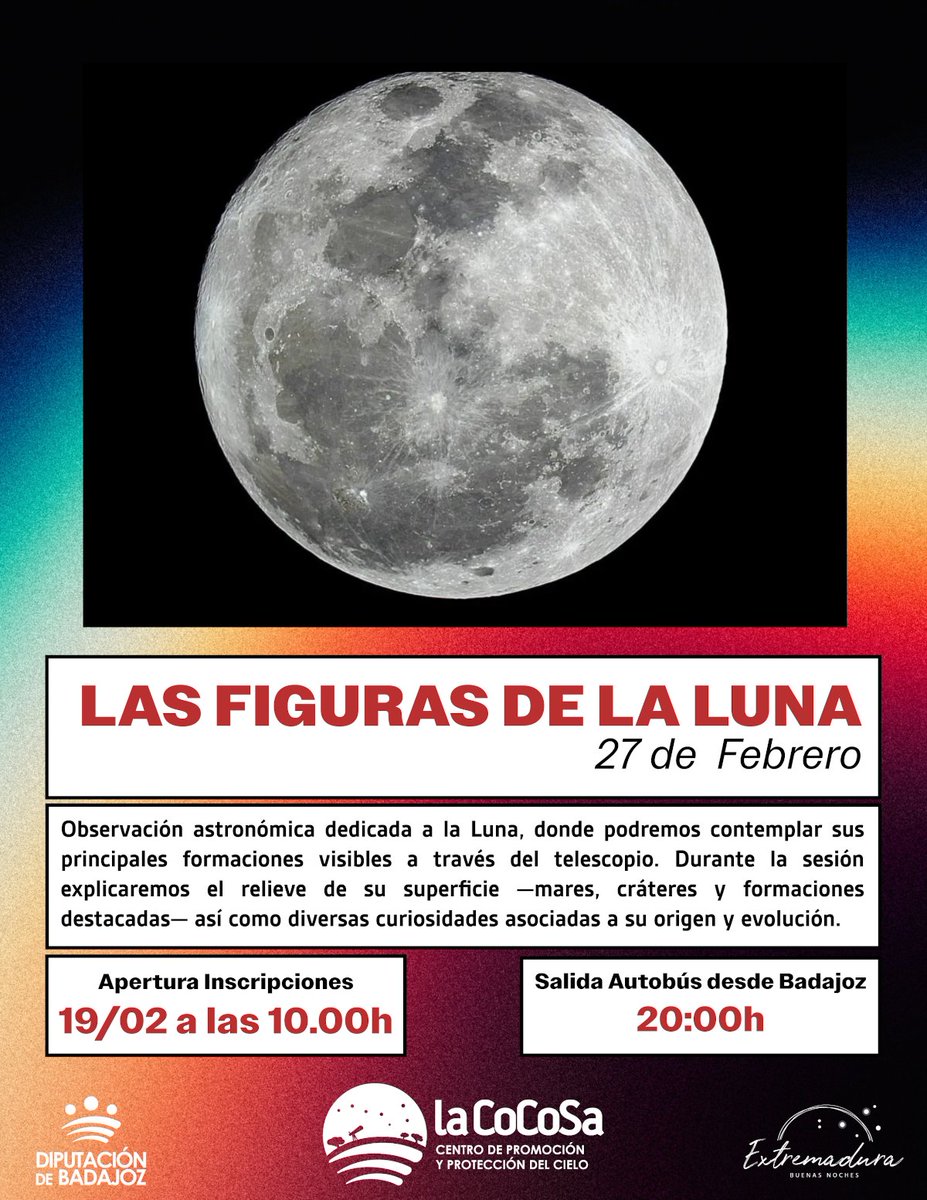 DipdeBadajoz's tweet photo. 🌕 Descubre la superficie de la luna participando en una nueva observación astronómica del Centro de Promoción y Protección del Cielo (CPPC) de #DipBdjz. Se llama "La figuras de la luna".

📅 27feb 🕐 Salida en 🚌 desde Badajoz a las 20:00h
📌 @csea_lacocosa 
✍️ Inscripciones desde las 10:00h del 19feb en https://t.co/onS2p5I5Jv

➕ℹ️ https://t.co/Dl7HwRNqvD
🌐 #ODS11 #ODS13