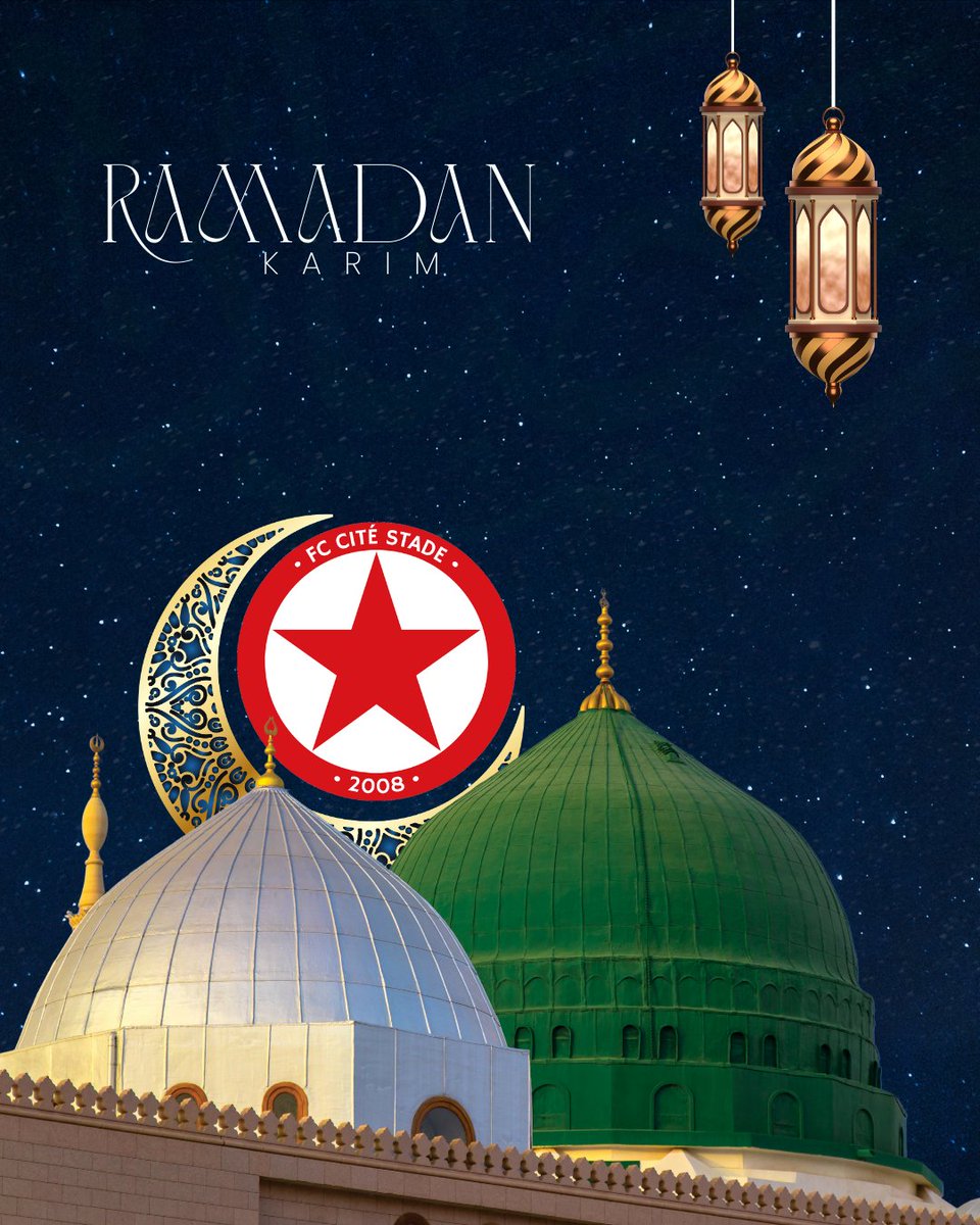 L'équipe du FC Cité Stade/e-fluence souhaite un Ramadan Karim à tous ses supporteurs ! Que ce mois de piété vous apporte paix, santé et réussite. 🌙✨⚽