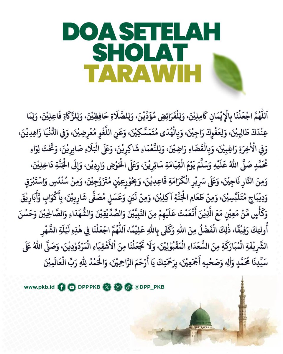 DPP_PKB's tweet photo. Di setiap akhir Tarawih, ada doa yang dipanjatkan. Semoga menjadi jalan menuju ampunan dan keberkahan 🤲

#tarawih
#ramadhan1447h https://t.co/dRzCo6sqpy