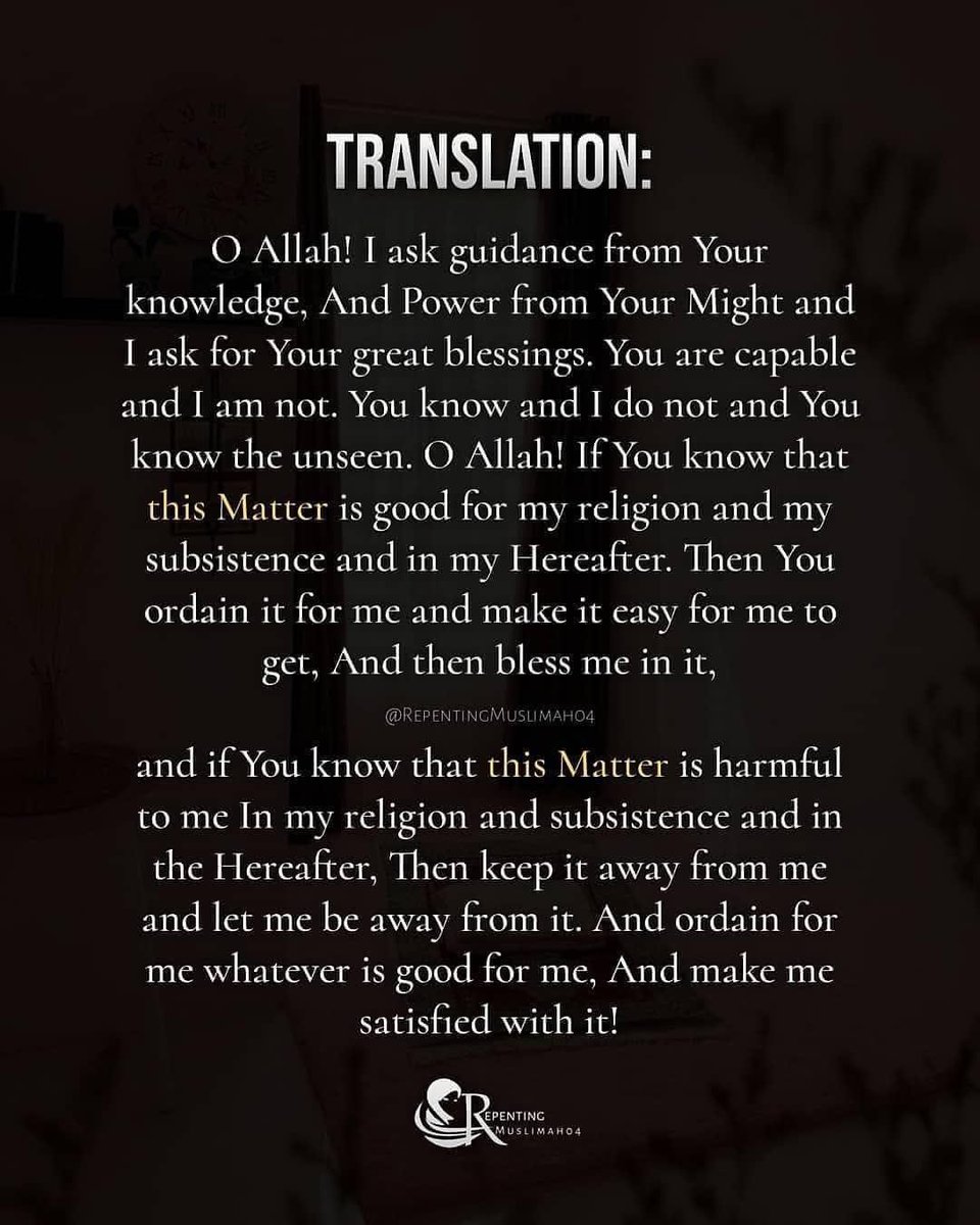 Allaboutthenoor's tweet photo. Before you make your next move, big or small, take it to the One who knows the end from the beginning.
​Whether it’s: 
A life partner or a new job.
​Moving cities or starting a project.
​Even the "small" daily choices that weigh on your mind.

​Pray two rak’ahs 
​Recite this Dua https://t.co/0YX4NPItCL