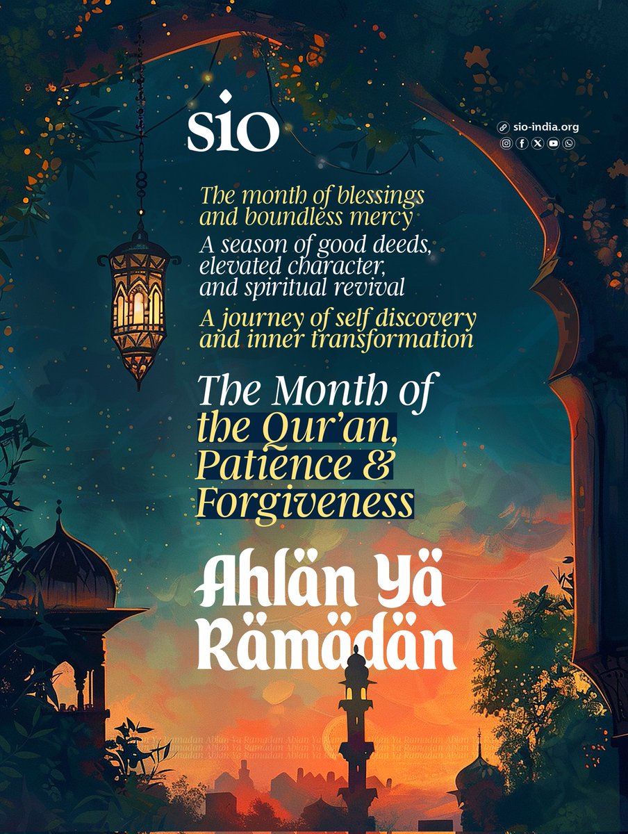 The month of blessings and boundless mercy

A season of good deeds, elevated character, 
and spiritual revival.

A journey of self-discovery and inner transformation.

The Month of the Qur’an, Patience &amp; Forgiveness.

Ahlan Ya Ramadan

𝗦𝗜𝗢 𝗼𝗳 𝗜𝗻𝗱𝗶𝗮

#Ramadan #SIO