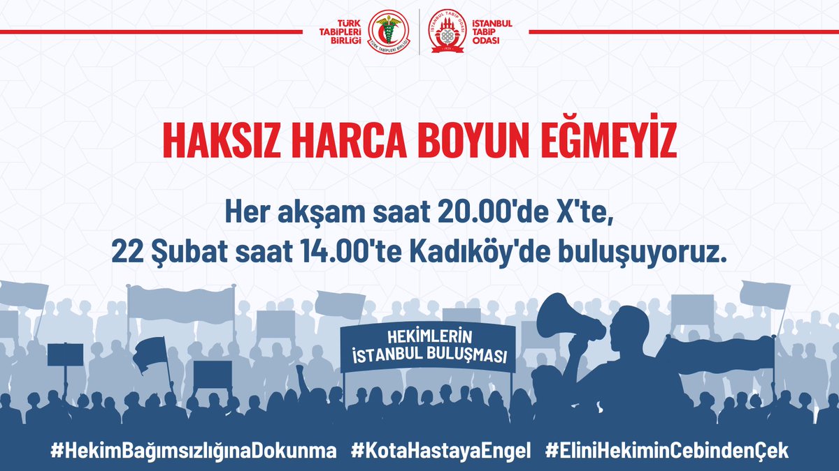ttborgtr's tweet photo. 📢 Haksız Harca Boyun Eğmeyiz

Hekimlerin serbest çalışma hakkını ve mesleki bağımsızlığını ağır biçimde kısıtlayan mali ve idari düzenlemelere karşı sesimizi yükseltmek için her akşam saat 20.00'de X'te, 22 Şubat 2026 Pazar günü saat 14.00’te Kadıköy'de buluşuyoruz!

#HekimBağımsızlığınaDokunma #KotaHastayaEngel #EliniHekiminCebindenÇek