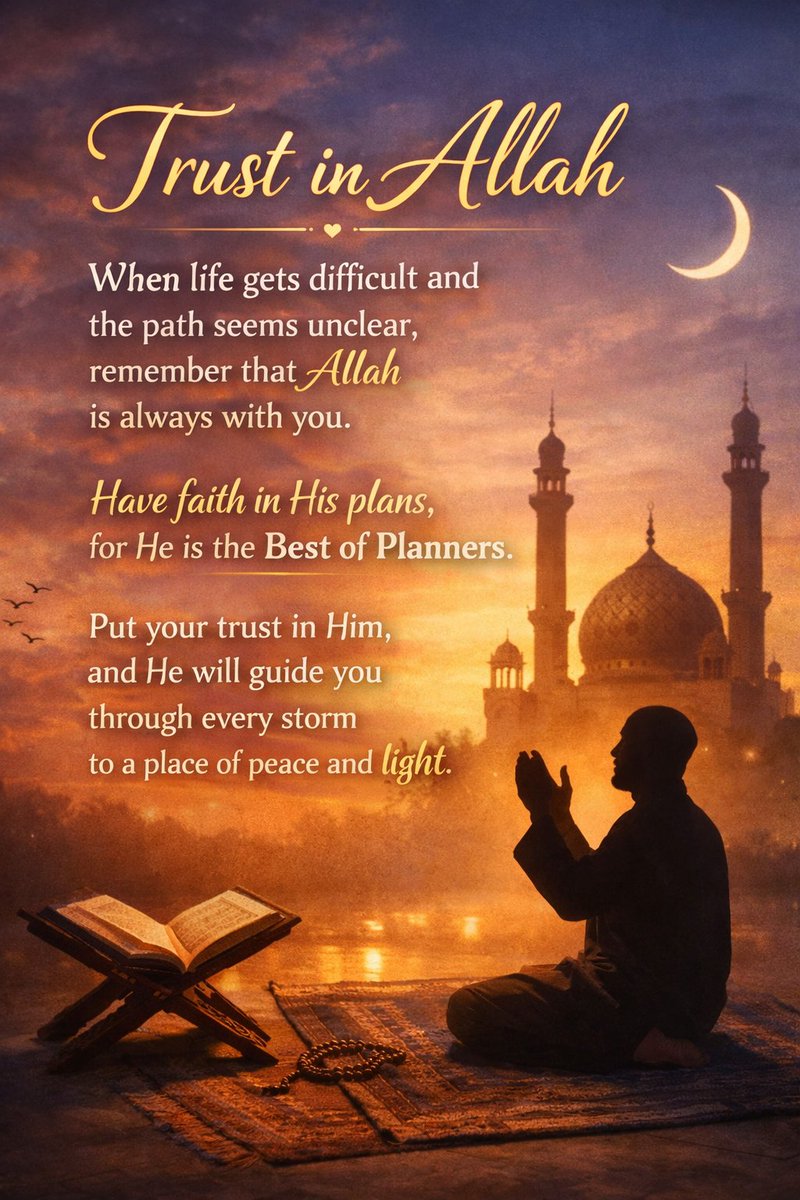 Even when life feels heavy, place your trust in ALLAH'S plan.
He turns every difficulty into a path of  peace and hope.