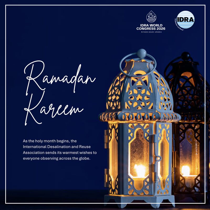 As the holy month begins, the International Desalination and Reuse Association (IDRA) sends its warmest wishes to all observing across the globe.​
​
May this Ramadan bring peace, health, and renewal to you and your families.​
​
#Ramadan #Desalination #WaterReuse #WaterSecurity