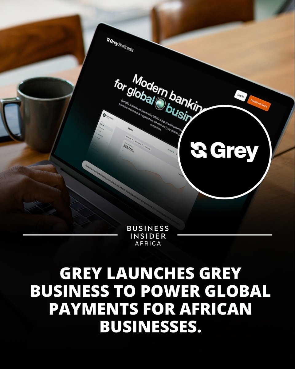 Cross-border payments fintech Grey has launched Grey Business (<a href="/greyforbusiness/">Grey (For Businesses)</a>), providing corporate USD accounts and scalable payment solutions for African companies expanding internationally.

With cross-border payments projected to exceed $1 trillion by 2035, scale faster