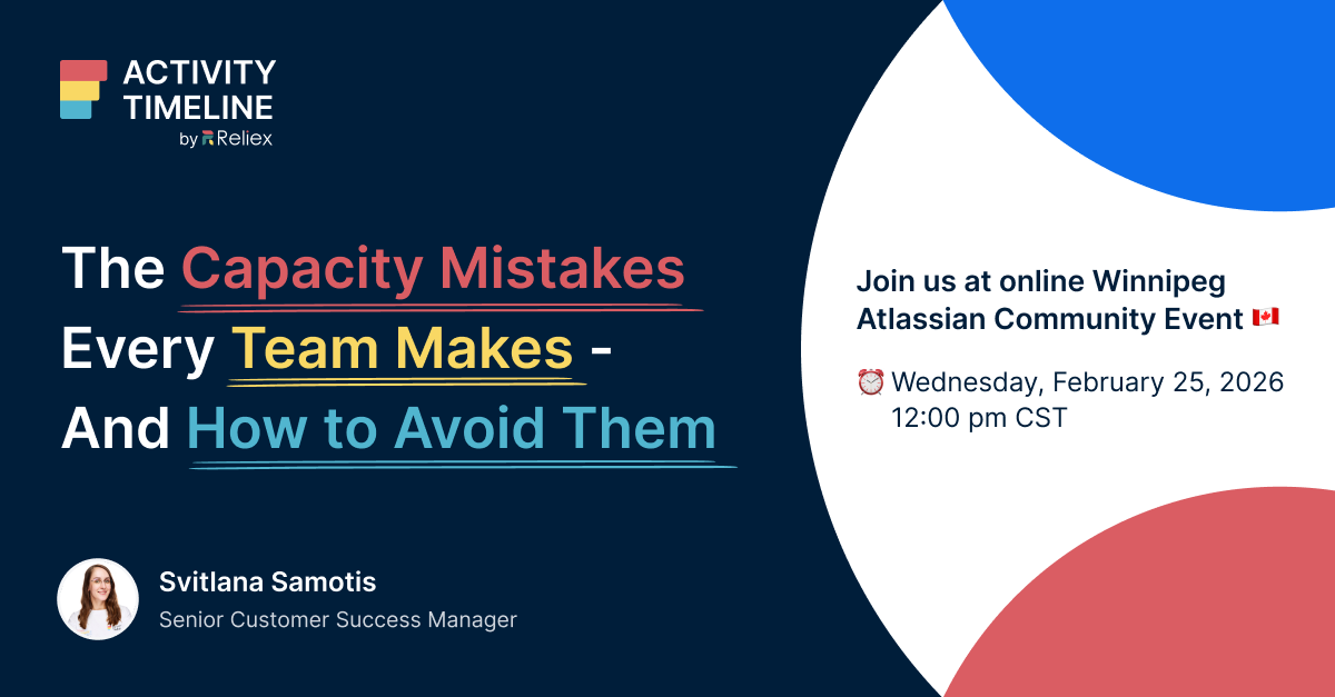 ReliexSolutions's tweet photo. Your team isn't missing deadlines due to poor planning.
It's because real capacity was never visible. 👀
Catch SvitlanaSamotis at Winnipeg @Atlassian community event — Feb 25, 12 PM CST 🇨🇦
RSVP: https://t.co/XCoKzJYHUi
#Jira #CapacityPlanning #Atlassian https://t.co/QvWfb7JSPm