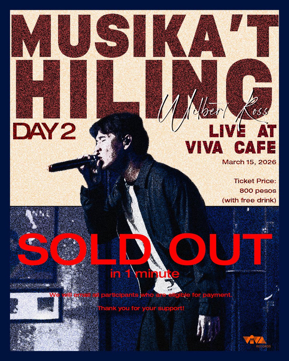 viva_records's tweet photo. DAY 2 Musika't Hiling - Wilbert Ross Live at Viva Cafe  - SOLD OUT

THANK YOU FOR YOUR SUPPORT for WILBERT ROSS.

If you are eligible to secure a slot for Day 2, we will send you an email (within 24 hrs, or on Feb 19) with the payment process and complete details. https://t.co/Dlhw5DfWUl