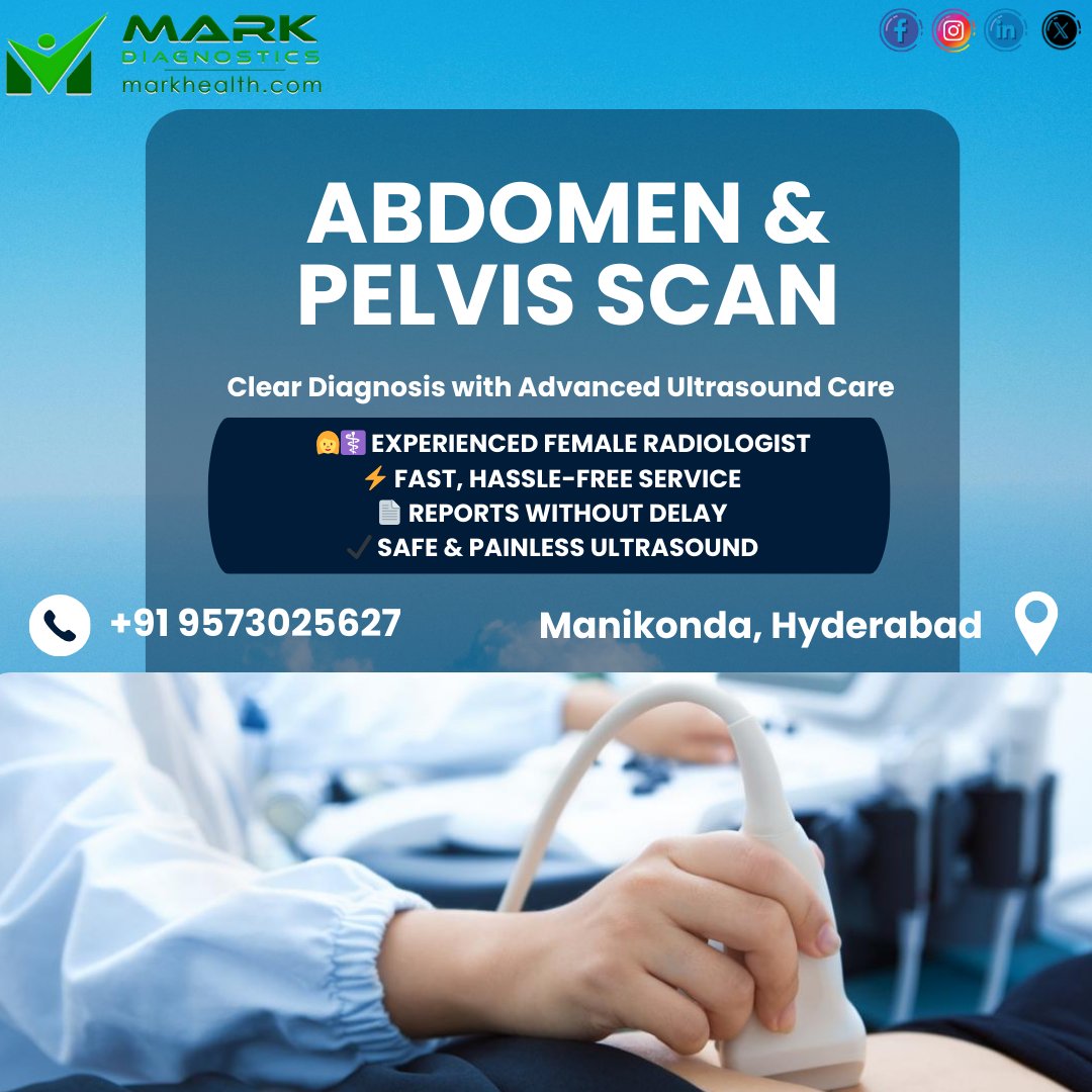 MarkDiagnostics's tweet image. Clear diagnosis with advanced ultrasound care 🩺
Abdomen &amp;amp; Pelvis Scan
👩‍⚕️ Female Radiologist
⚡ Fast &amp;amp; hassle-free
📄 Reports without delay
✔ Safe &amp;amp; painless

📍 Manikonda, Hyderabad
📞 +91 9573025627
#AbdomenScan #PelvisScan #UltrasoundCare #WomensHealth #Markdiagnostics