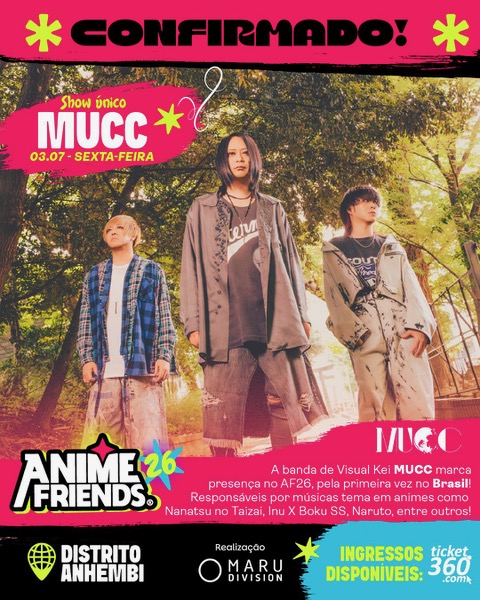 muccofficial's tweet photo. 【MUCC ブラジルフェス出演決定📢】
Anime Friends 2026
日程：2026年7月2日(木)〜5日(日)
MUCCは、7月3日(金)に出演🔥
会場：Anhembi District(サンパウロ・ブラジル)
イベントサイト：https://t.co/2fPBWX1wDB

詳細は、イベントアカウントをチェック✔
@animefriends 

#AnimeFriends #AF26 #AFFestival #MUCC #AFextravagante