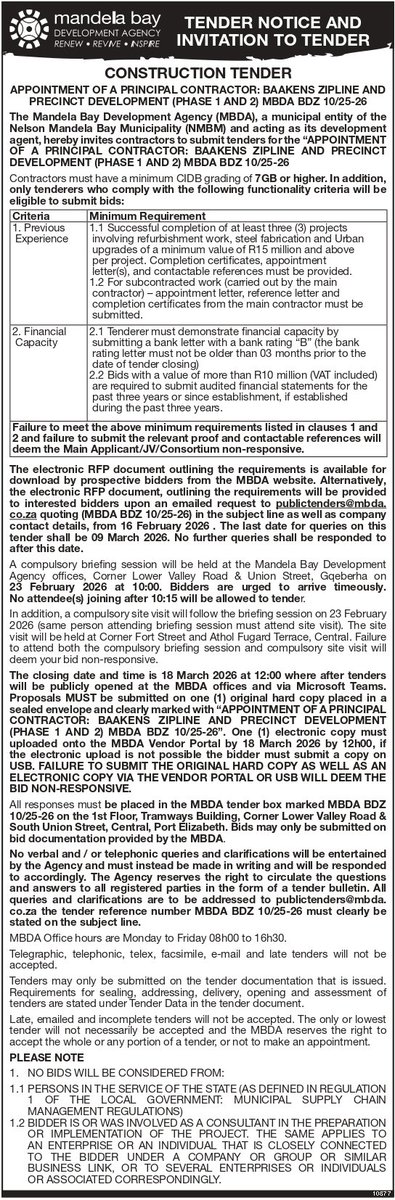 CONSTRUCTION TENDER
APPOINTMENT OF A PRINCIPAL CONTRACTOR: BAAKENS ZIPLINE AND PRECINCT DEVELOPMENT (PHASE 1 AND 2) MBDA BDZ 10/25-26