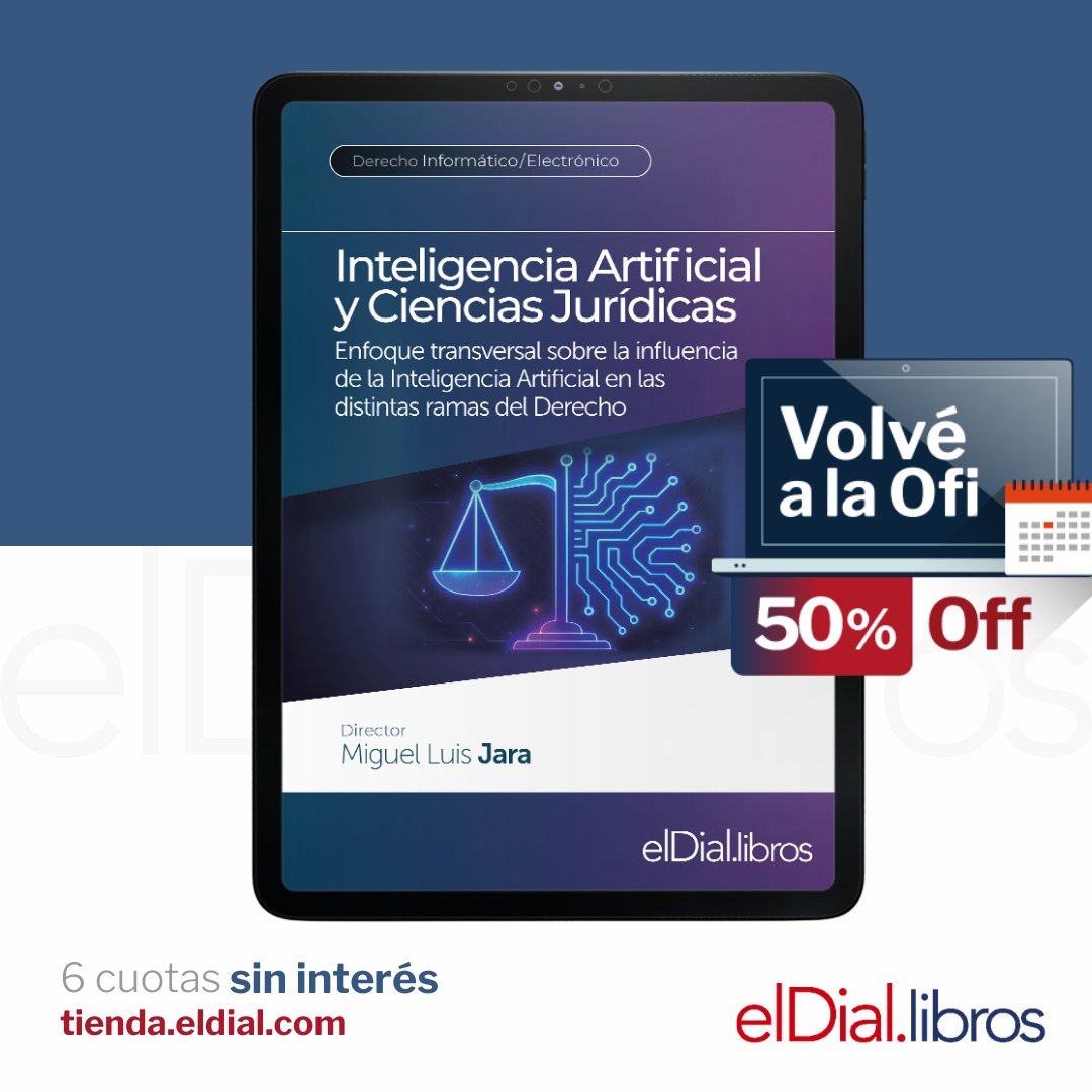 🗂️ Volvé a la ofi
 Terminó la feria y empiezan los descuentos.
💻 E book: Inteligencia Artificial y Ciencias Jurídicas
🔥 50% OFF
 ✍️ Director: Miguel L. Jara

Conseguí el tuyo acá👉 tinyurl.com/55stveu8

#ia #inteligenciaartificial #cienciasjuridicas #derecho