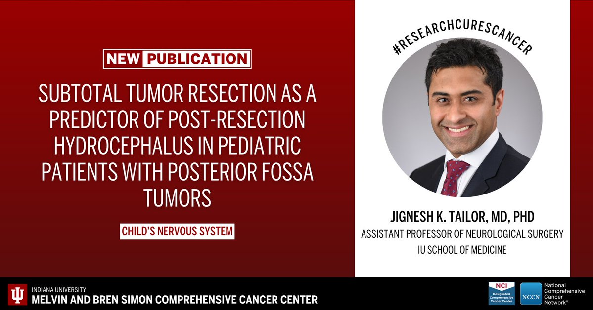 IUCancerCenter's tweet image. Gain insights from a new article published in Child's Nervous System by the cancer center’s Jignesh K. Tailor, MD, PhD, and colleagues. Learn more: ow.ly/VQJR50XIx35. #ResearchCuresCancer #NCIcomprehensive