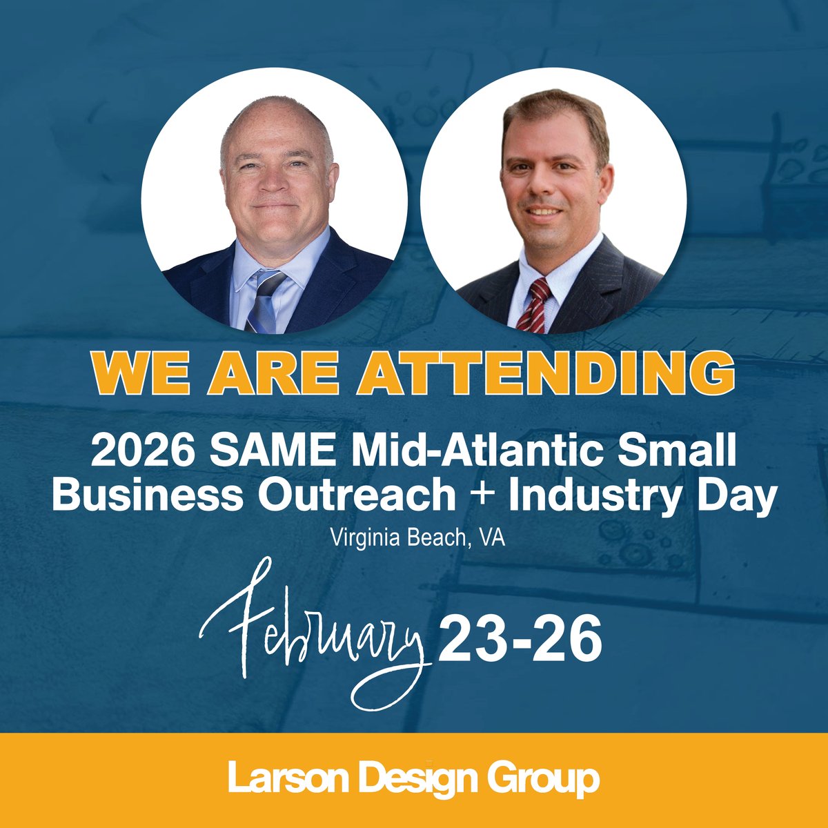 We’re excited to have Tom Bestafka and Brian Meyers attending the 2026 SAME Mid-Atlantic Small Business Outreach + Industry Day. Looking forward to the event. Learn more: larsondesigngroup.com/markets/federa…