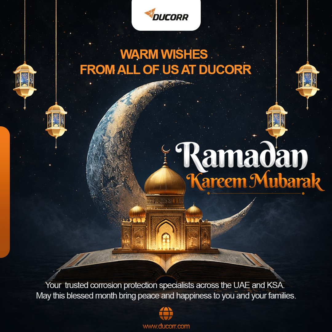 Ramadan Kareem! 

Warm wishes from all of us at Ducorr —your  trusted corrosion protection specialists across the UAE and KSA. May this blessed month bring peace and happiness to you and your families.

#RamadanKareem #Ducorr #UAE #KSA