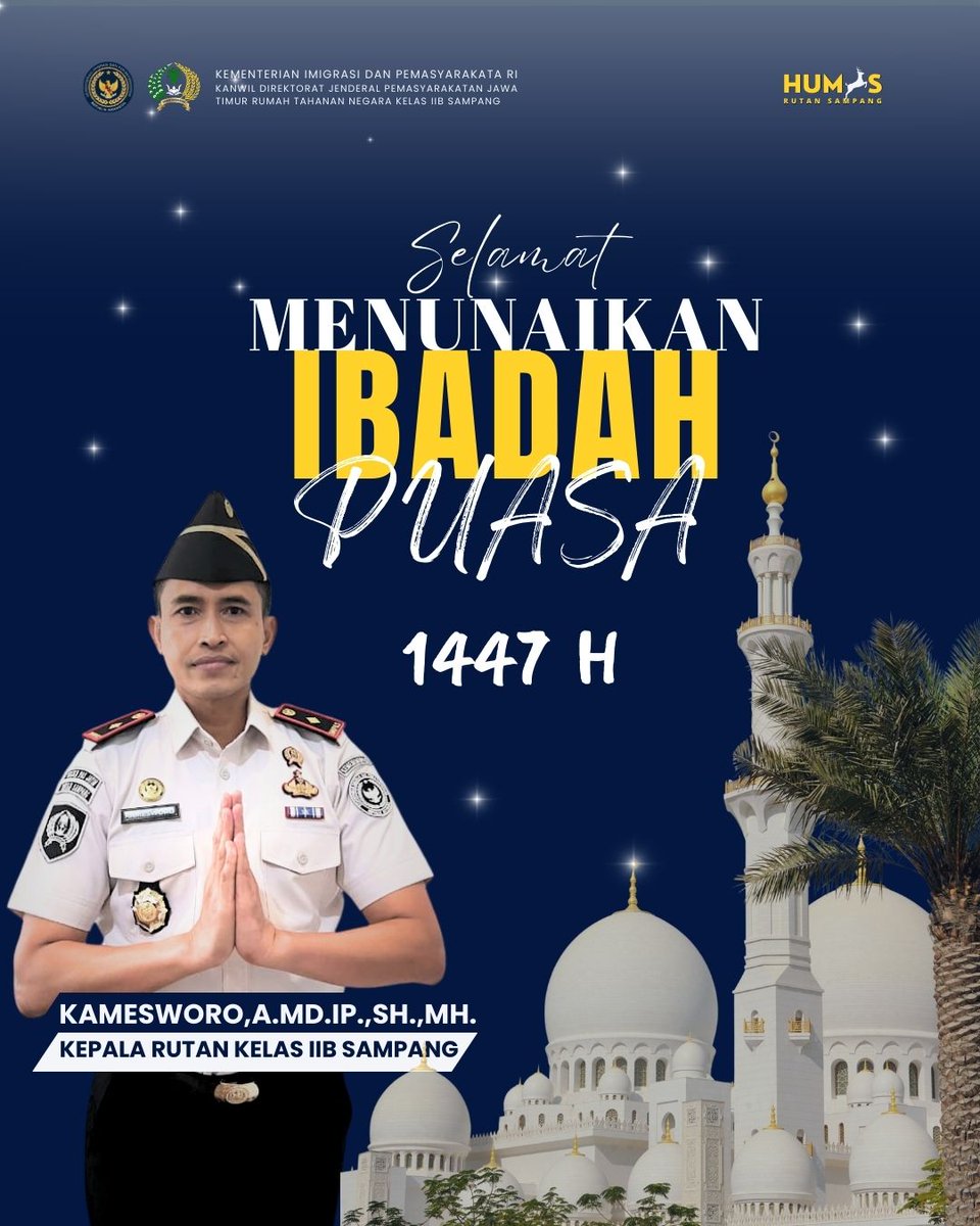 RutanSampang's tweet photo. Kami Segenap Keluarga Besar Rumah Tahanan Kelas IIB Sampang Mengucapkan, Selamat Menunaikan Ibadah Puasa Ramadhan 1447 H.
Semoga di bulan suci ini kita senantiasa diberikan kesehatan, kekuatan, serta keberkahan dalam setiap langkah dan pengabdian.

-Humas Rutan Sampang- https://t.co/gKWeuTKNYE