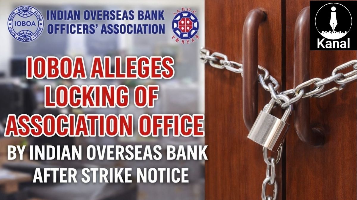 kanalmedia23's tweet photo. IOBOA Alleges Obstruction of Trade Union Activities After Strike Notice

Read More:https://t.co/xRzqBqyZ4Q

IOBOA raises concerns over restrictions on its association office following a strike notice and says the matter has been taken up with labour authorities.

Report By - @V_Gayathri_29

#IOBOA #IndianOverseasBank #TradeUnion #BankOfficers #LabourRights