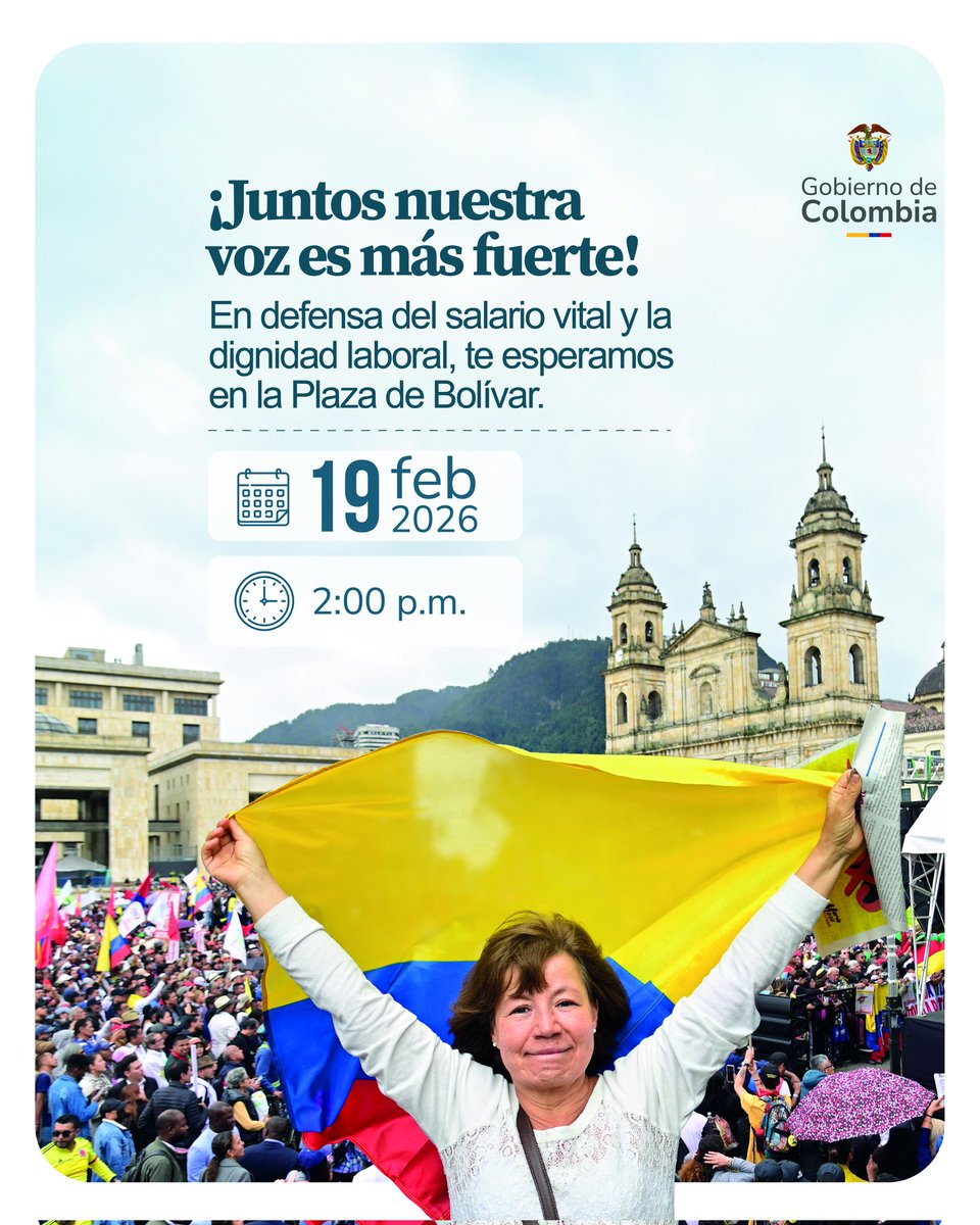 Con la fuerza del pueblo trabajador nos vemos este jueves 19 de febrero desde las 2:00 p.m. en la Plaza de Bolívar de Bogotá.
Con dignidad, el pueblo trabajador de Colombia sale #ALasPlazasPorElSalarioVital por la defensa de un ingreso justo que garantiza estabilidad y bienestar.