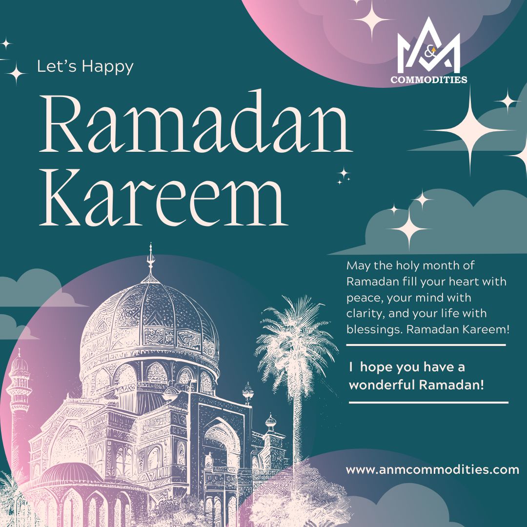 Wishing our global partners, clients. #RamadanKareem! 🌙✨
At A &amp; M Commodities LLC, we celebrate the values of integrity and reflection that this month brings. #GlobalTrade #Sustainability #AMCommodities
🌐 anmcommodities.com
📧 harish@anmcommodities.com