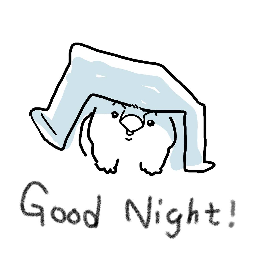 きょうもおつかれさまでした
シェルワインさんおやすみなさい🌛