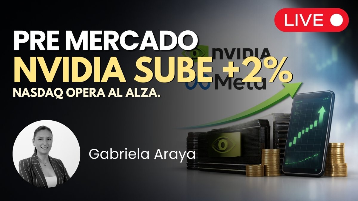 Nvidia sube +2% tras acuerdo multianual para vender chips a Meta. Nasdaq opera al alza.

Únete al PreMercado Americano en nuestro canal de YouTube junto a <a href="/GArayaFX/">Gabriela Araya</a> a partir de las 08:30 NY. ¡Partimos en minutos! 💥 

Revisa lo más destacado de #WallStreet y #Forex.

Aquí! 👉