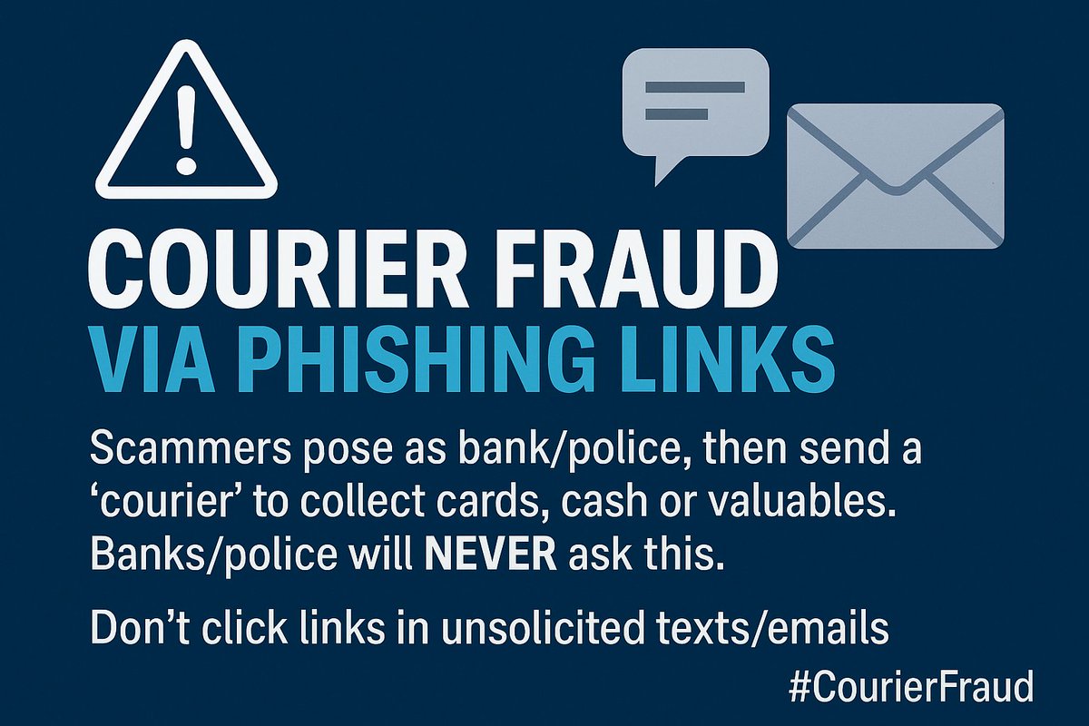 TVPCyber_Fraud's tweet photo. ⚠️ Courier fraud alert: 
Don’t click links in unexpected SMS or Email.
Banks/police will NEVER send a courier or ask for PINs/cash 
🚫 Report emails: report@phishing.gov.uk; 
🚫Report texts: 7726. 
🚫Unsure about a call? Dial 159 
🛡️ Victim? https://t.co/2Hh2mC4BqT 
#CourierFraud https://t.co/IAMQKIMx8T