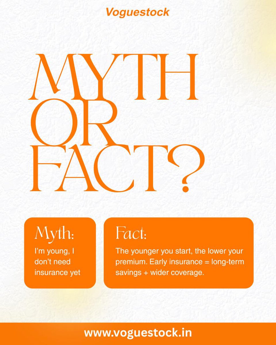 voguestockltd's tweet image. Young today doesn’t mean risk-free forever.
Start early, pay less, stay covered longer.
Insurance rewards those who plan.

#MythVsFact #InsuranceInIndia #StartEarly #FinancialSmart #Voguestock