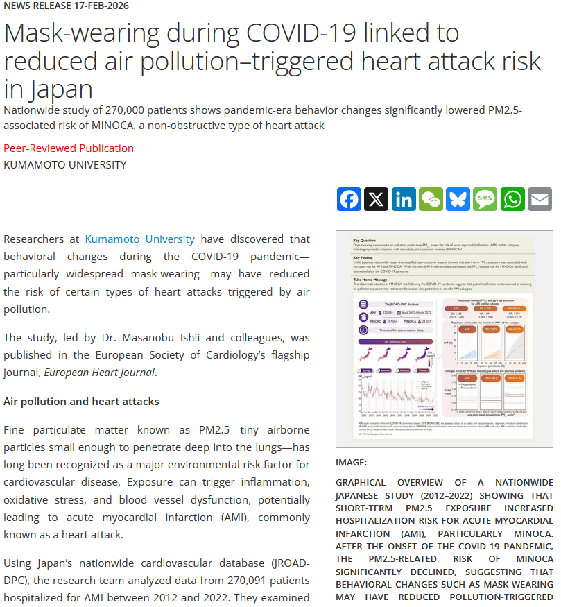 Another benefit of mask wearing:

News Release 17-Feb-2026
"Mask-wearing during COVID-19 linked to reduced air pollution–triggered heart attack risk in Japan"

eurekalert.org/news-releases/…

#MaskUp #Masking