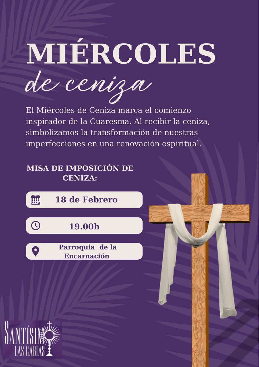 GJSantisimo's tweet photo. Hoy, 18 de febrero empieza la cuaresma, por ello os queremos invitar a todos a la celebración de la eucaristía, donde se hará la imposición de la ceniza. 

Hoy empieza un tiempo en el que hacemos espacio en nuestro corazón y en nuestra vida para el amor De Dios.

🕒:19.00h https://t.co/L1A21Yz4zB