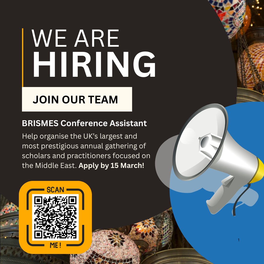 OfficialBrismes's tweet photo. 🚨 Job opportunity!
Join BRISMES as a part-time Conference Assistant for our 2026 Annual Conference at @SOAS.
🗓 Deadline: 15 March 2026
👉 https://t.co/IfUw09hROT
#JobsInAcademia #PhDjobs https://t.co/XbugZHY3qQ