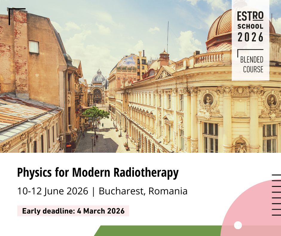 ESTRO_RT's tweet image. 📢Join us for the Physics for Modern Radiotherapy Course! 
💻 6 online sessions (28 Apr–4 Jun 2026)
🏫 Live course: 10–12 Jun 2026 | Bucharest

⏳ Early deadline: 4 Mar 2026
Build your foundation in modern RT physics.🔗 bit.ly/4atAqMY

#ESTROSchool26 #BlendedLearning