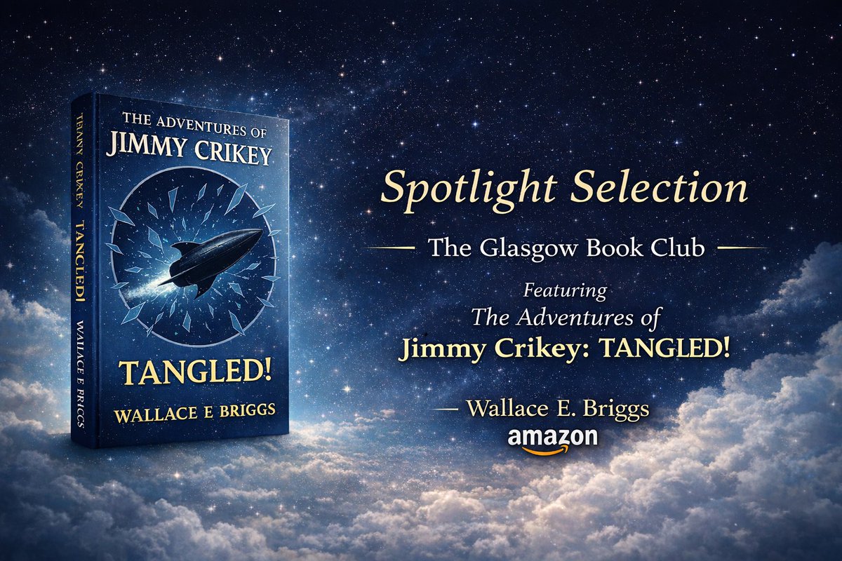 🌟 Spotlight Pick 🌟

The Adventures of Jimmy Crikey: Tangled! by Wallace E. Briggs

An imaginative sci-fi adventure filled with wit and clever twists.

Available on Amazon:

 a.co/d/04PMqsCv

#TheGlasgowBookClub #BookSpotlight
