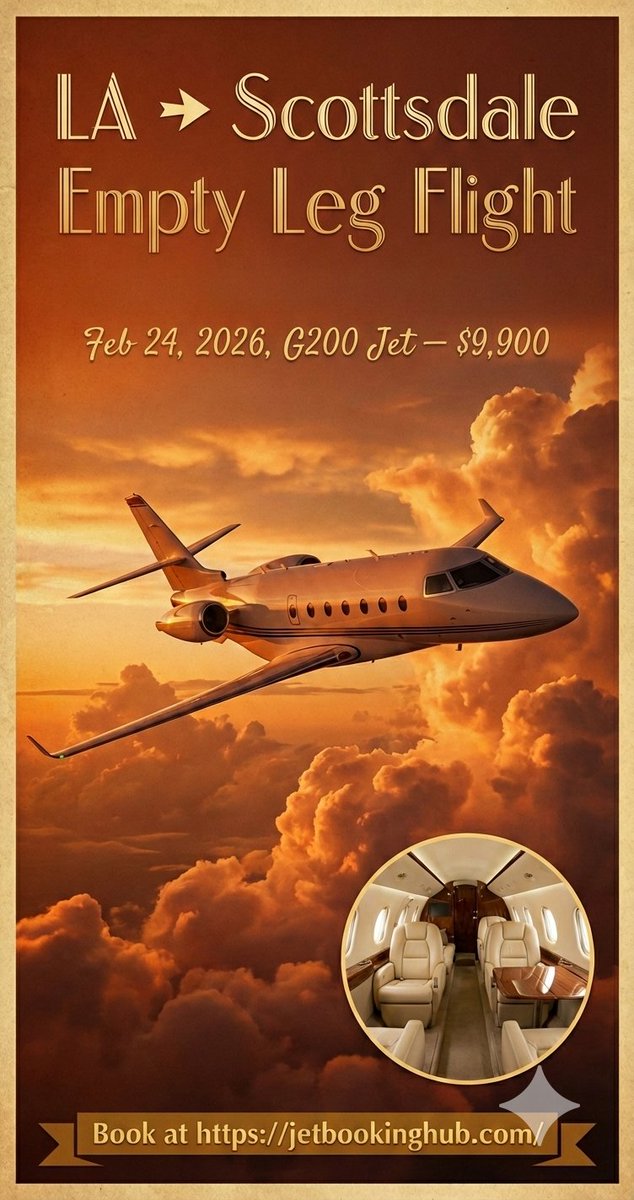 jetbookinghub's tweet image. Fly private from LA ➝ Scottsdale on Feb 24 on a G200 empty leg jet for just $9,900! ✈️
Secure luxury travel at huge savings. Book now ➝ jetbookinghub.com

#PrivateJetCharter #EmptyLegFlights #LosAngelesToScottsdale #JetBookingHub